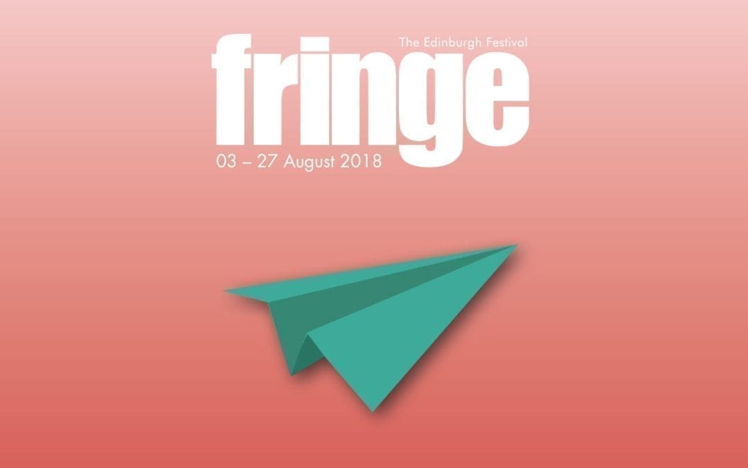 Edinburgh Fringe Festival 2018